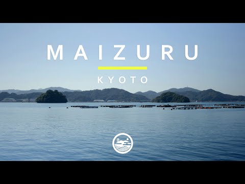 京都府舞鶴市【観光PR動画】