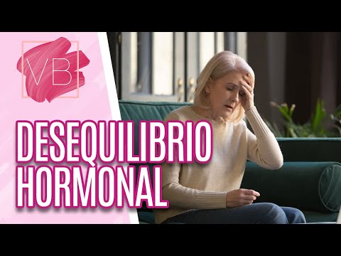 Saiba tudo sobre DESEQUILÍBRIO HORMONAL - Você Bonita (23/11/2023)