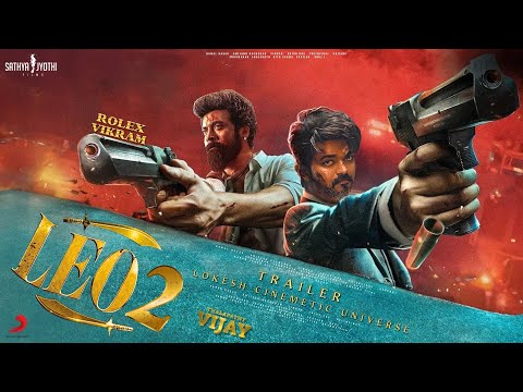 LEO: Part 2 - HINDI Trailer | Thalapathy Vijay | Kamal Haasan | Suriya | Trisha Krishnan | LokiVerse