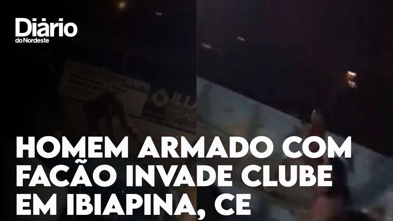 Imagem da notícia Homem armado com facão invade clube em Ibiapina; assista ao vídeo