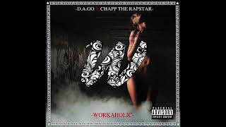 D.A.GO - Workaholic feat. Chapp The Rapstar