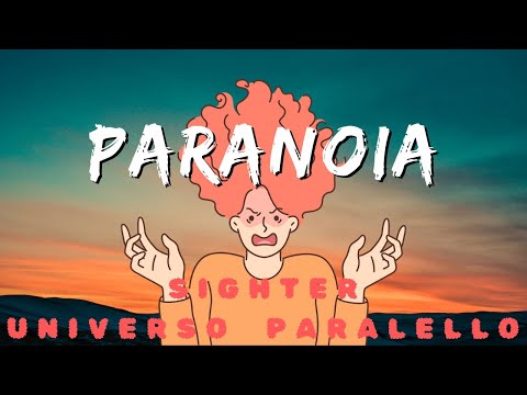 Sighter - Paranoia (Universo Paralello Edit)