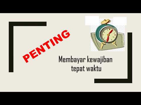 Bayarlah kewajiban tepat waktu