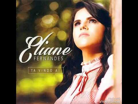 Eliane Fernandes - Rastro De Unção