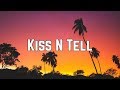 Kesha - Kiss N Tell (Lyrics)