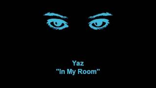 Yaz &quot;In My Room&quot; Karaoke