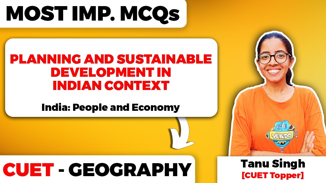 Planning and Sustainable Development in Indian Context Class 12 Geography Important MCQs for CUET