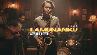 Download lagu ARWANA - LAMUNANKU COVER (POP & SOUL) mp3 Download lagu ARWANA - LAMUNANKU COVER (POP & SOUL) mp3