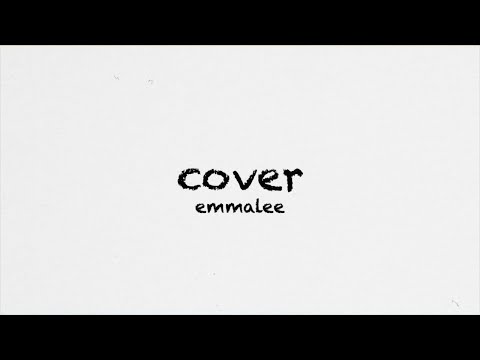 COVER OFFICIAL LYRIC VIDEO | EMMALEE