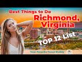 Best Things To Do in Richmond, Virginia