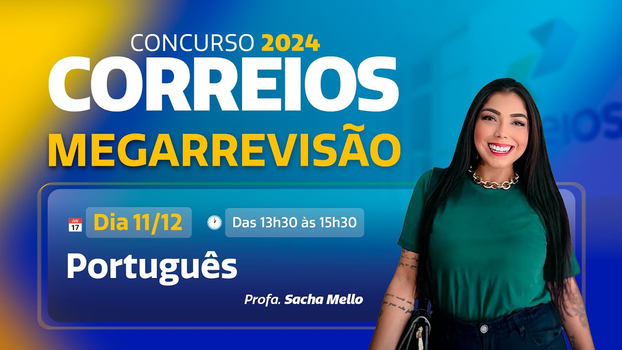 Megarrevisão Correios | Português - Professora Sacha Mello