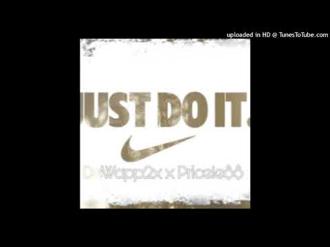 De Wapp 2X - Just Do It (With Priceless) | 7even 8ight Limited