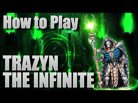 How to play Necrons: Trazyn the Infinite