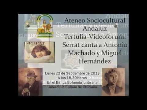 Serrat a Antonio Machado y Miguel Hernández Ateneo Sociocultural