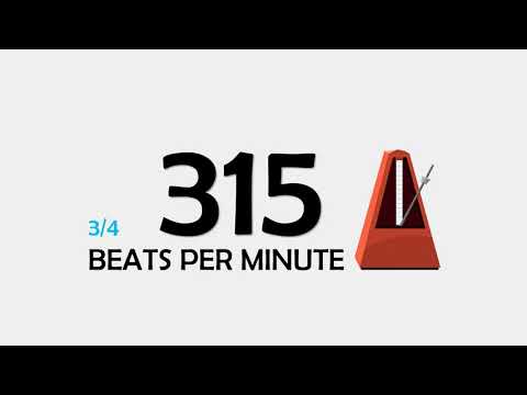 315 BPM 3/4 Metronome