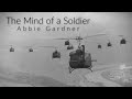 The Mind of a Soldier by Abbie Gardner