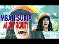 Mbah Surip Melody Security Official Audio