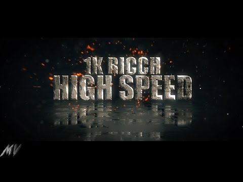 1K RICCH - High Speed (Official Music Video) Dir. By @NickTheSoul  Presented By Multiverse