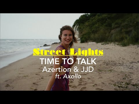 Time To Talk, Azertion & JJD - Street Lights (Ft. Axollo) [NCS Music Video 4K]