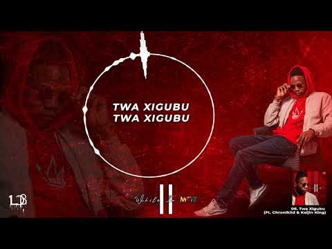 06. Lil Chris Beatz - Twa Xigubu (Ft. Chronikiid & Kaijin Da King) [Visualiser]