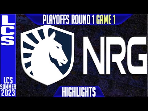 TL vs NRG Highlights Game 1 | LCS Summer 2023 Playoffs Upper RND 1 | Team Liquid vs NRG Esports G1