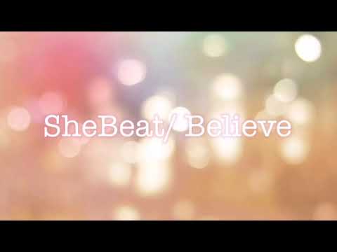 SheBeat - Believe - homemade lockdown promo