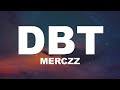 Merczz DTB Lyrics