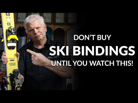 Don’t Buy Ski Bindings Until You Watch This