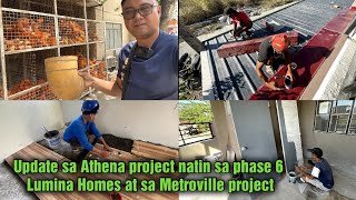 Update sa Athena project natin sa phase 6 Lumina homes at Metroville project