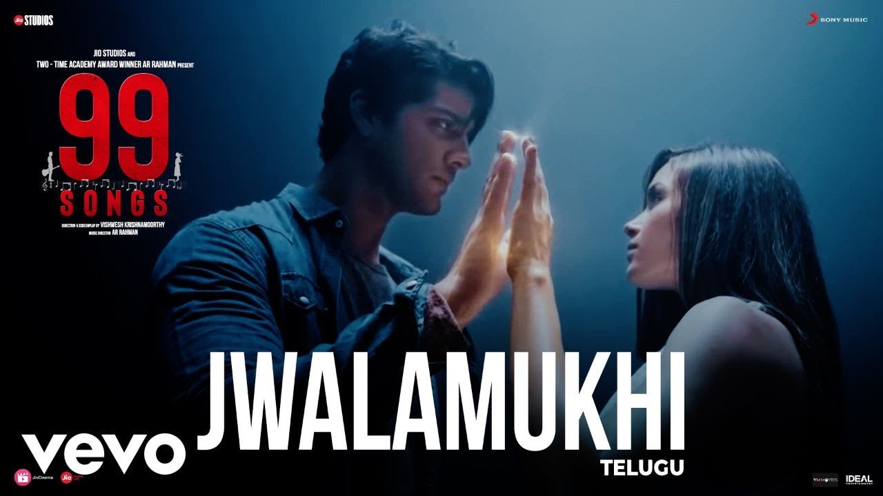 Jwalamukhi Male Song Lyrics | 99 Songs