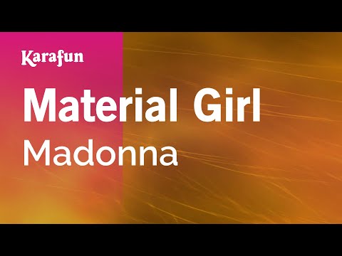 Material Girl - Madonna | Karaoke Version | KaraFun