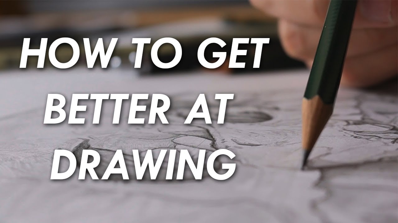 How to get BETTER at DRAWING! - 6 things you NEED to know.