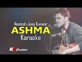 Ashma - A Confession | Karaoke | NJK