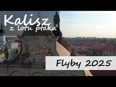 Kalisz Flyby 2025