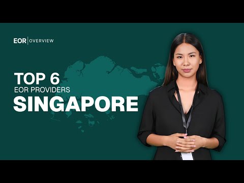 Best EOR providers in Singapore video review