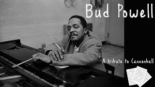 A tribute to Cannonball - solos Bud Powell