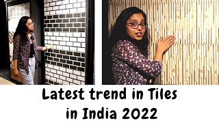 How to select tiles in India | Latest trend in tiles 2022 | Tiles for living room, kitchen, bathroom