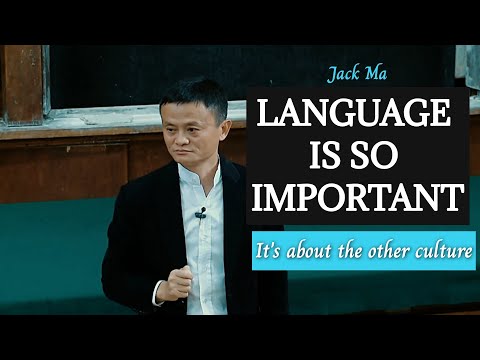 Jack Ma Speech on language learning importance