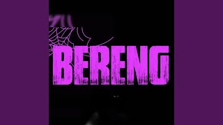 Download lagu BERENG (feat. HALU ALL DAY) mp3