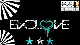 Evolove, Let Me In Proudly Presented by Hip Cat Records