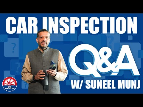 Car Inspection FAQs Answered by Suneel Munj | PakWheels