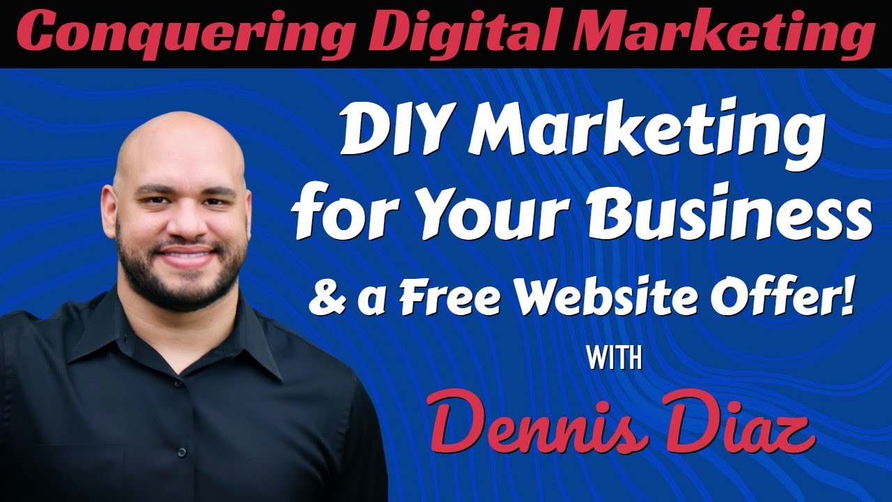 DIY Marketing Tips with Dennis Diaz
