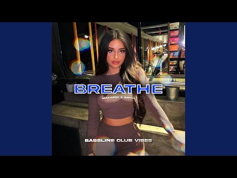 Breathe (feat. Makarov & iMech)