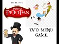 Erik Hillenburg Plays Disney S Peter Pan DVD Menu Game
