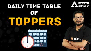 Daily Time-Table Of Topper Students | Adda247