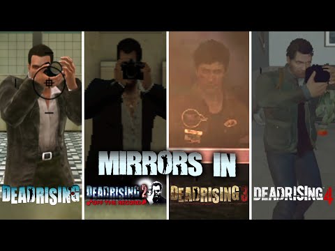 Comparing Reflections in the Dead Rising Games