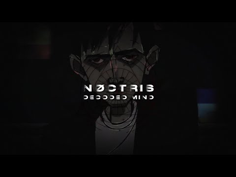 NØCTRIS - Decoded Mind (Official Video)