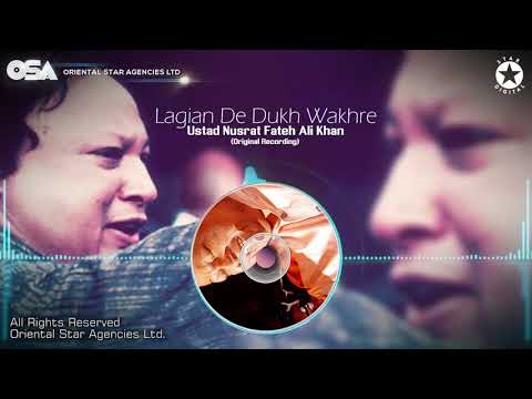 Lagian De Dukh Wakhre | Nusrat Fateh Ali Khan | complete version | official HD video | OSA Worldwide