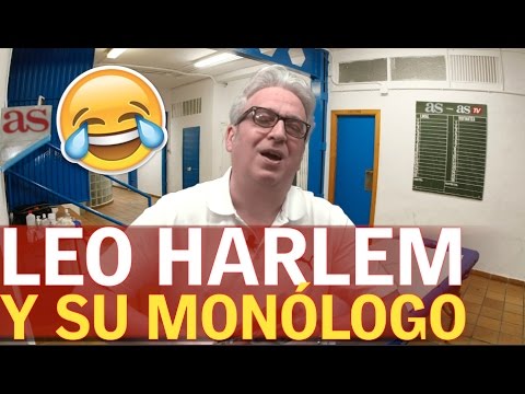 Leo Harlem y su último monólogo desternillante