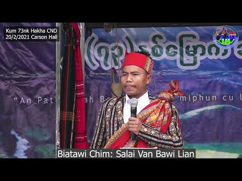 Salai Van Bawi Lian Kum 73nak Chin Miphun Ni Biatawi chim 2021 2 20 Hakha